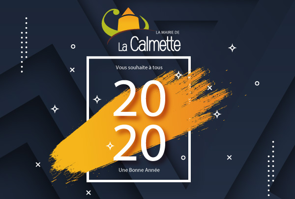 La mairie de La Calmette vous souhaite à tous une bonne année 2020